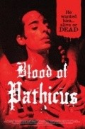Blood of Pathicus film from Patrick McGuinn filmography.