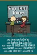 Very Dirty Things - movie with Richie Keen.