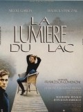 La lumiere du lac is the best movie in Valerie Toledano filmography.