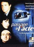 Passage a l'acte - movie with Anne Parillaud.