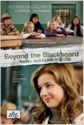 Beyond the Blackboard - movie with Nicki Aycox.