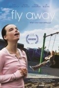 Fly Away - movie with Greg Germann.