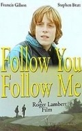 Follow You Follow Me - movie with Kevin Moore.