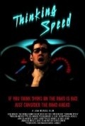 Thinking Speed is the best movie in Pet Doran filmography.