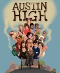 Austin High film from Alan Deutsch filmography.
