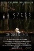 Whispers - movie with Chad Ridgely.