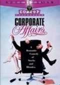 Corporate Affairs - movie with Chris Lemmon.