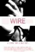 Wire is the best movie in Ron Cameron filmography.