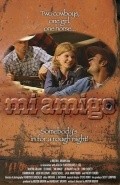 Mi amigo - movie with Channon Roe.