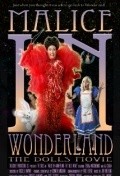 Film Malice in Wonderland: The Dolls Movie.
