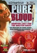 Pure Blood film from Ken Kaplan filmography.
