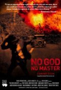 No God, No Master is the best movie in Tom Bruno filmography.