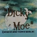 Animation movie Dicky Moe.