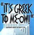 It's Greek to Me-ow!