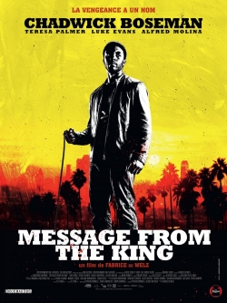 Message from the King film from Fabrice Du Welz filmography.