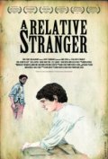 A Relative Stranger film from Kane Senes filmography.