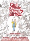 Qui a envie d'etre aime? is the best movie in Benjamin Biolay filmography.