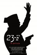 23-F: la pelicula - movie with Luis Kaledjo.