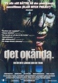 Det okanda. is the best movie in Tomas Tivemark filmography.