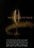 Surreal Lounge - movie with Luis Anguiano.