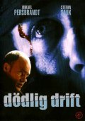 Dodlig drift - movie with Mikael Persbrandt.