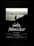 Goda manniskor - movie with Ernst Gunther.