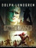 Battle of the Damned - movie with Dolph Lundgren.