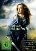 Die Rache der Wanderhure is the best movie in Nadja Becker filmography.