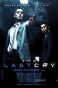 The Last Cry is the best movie in Zachary Salene filmography.