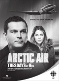 Arctic Air - movie with Adam Beach.