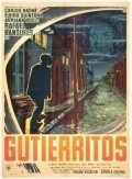 Gutierritos - movie with Carlos Nieto.