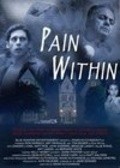 Pain Within - movie with Patrick Jordan.