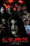 All Hallows Evil: Lord of the Harvest film from Ron McLellen filmography.