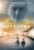 Lost Town film from Richard Goldgewicht filmography.