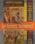 Ya somos hombres - movie with Rafael Baledon.