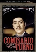 Comisario en turno - movie with Guillermo Bravo Sosa.