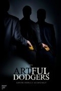 Artful Dodgers is the best movie in Craig Lauzon filmography.