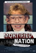Mortified Nation is the best movie in Shaun Parker filmography.