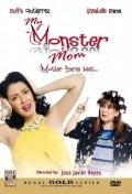 My Monster Mom - movie with Rhian Denise Ramos.