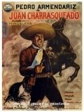 Juan Charrasqueado - movie with Luis Aceves Castaneda.