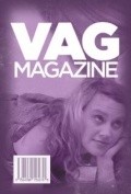 Vag Magazine  (serial 2010 - ...) film from Zach Neumeyer filmography.