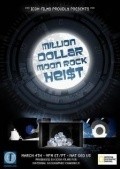 Million Dollar Moon Rock Heist - movie with Horhe Armando Sisneros.
