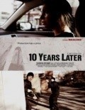 10 Years Later - movie with Ian Scott.