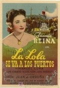 La Lola se va a los puertos - movie with Casimiro Hurtado.