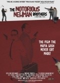 Film The Notorious Newman Brothers.