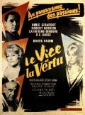 Le vice et la vertu film from Roger Vadim filmography.