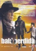 Bala perdida film from Pau Martinez filmography.