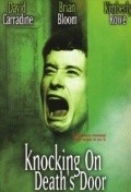 Knocking on Death's Door is the best movie in Freda Hand filmography.