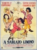 A sablazo limpio - movie with Gaspar Henaine.