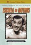 Escuela de rateros is the best movie in Raul Ramirez filmography.